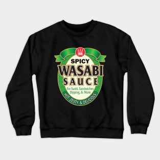 Spicy Wasabi Sauce Costume Crewneck Sweatshirt